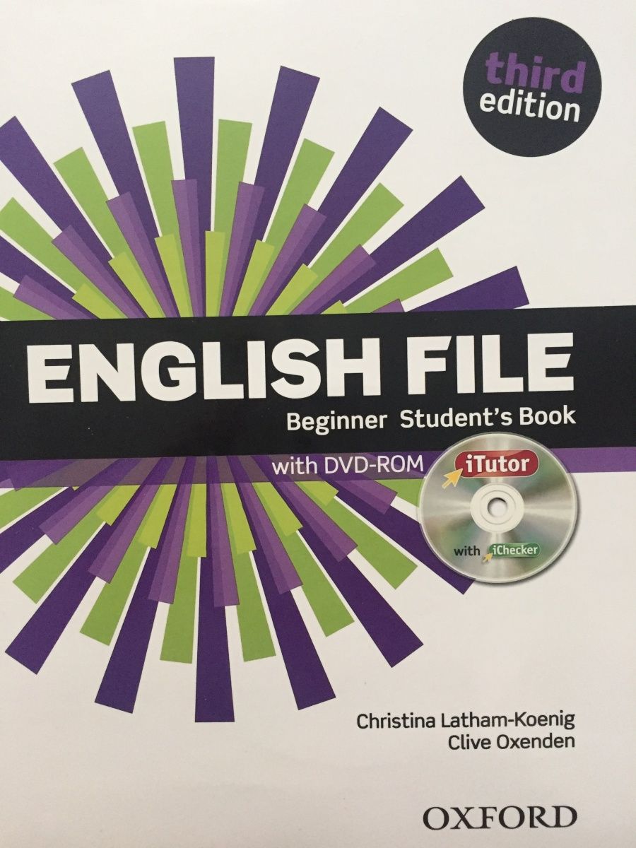 English file: Beginner. Учебник English file. English file third Edition Beginner. Учебник Oxford English Beginner.