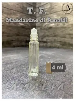 Tom Ford, Mandarino di Amalfi, Масл. Духи