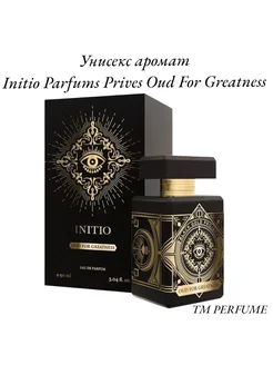 Духи Initio Parfums Prives Oud For Greatness