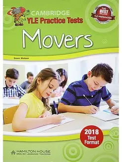 Practice Tests for YLE 2018 [Movers]