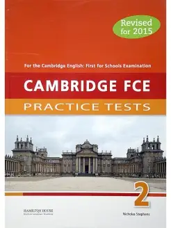 Practice Tests for Cambridge First 2015